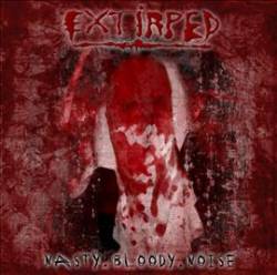 Extirped : Nasty Bloody Noise